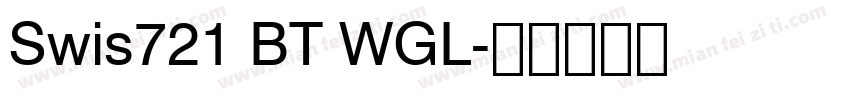 Swis721 BT WGL字体转换